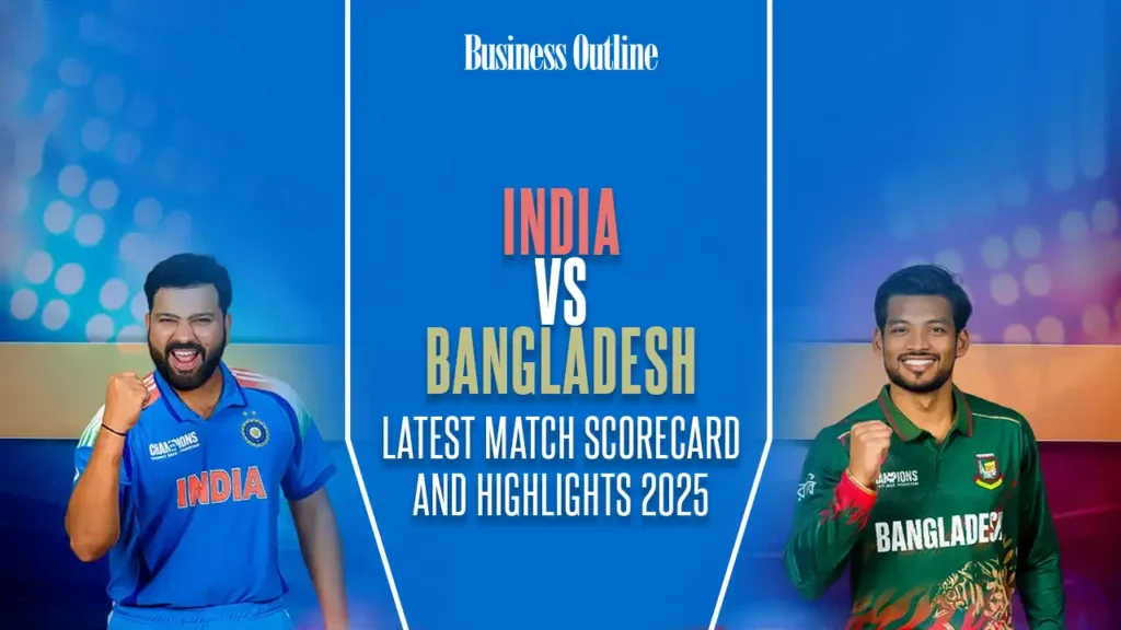 India vs Bangladesh: Latest Match Scorecard and Highlights