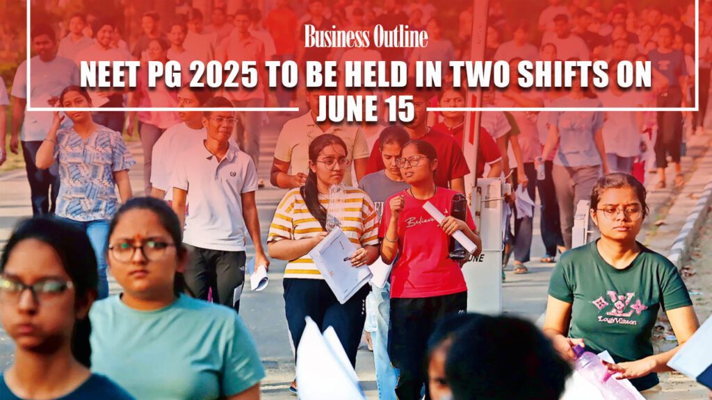 NEET PG 2025 to be held in two shifts on June 15
