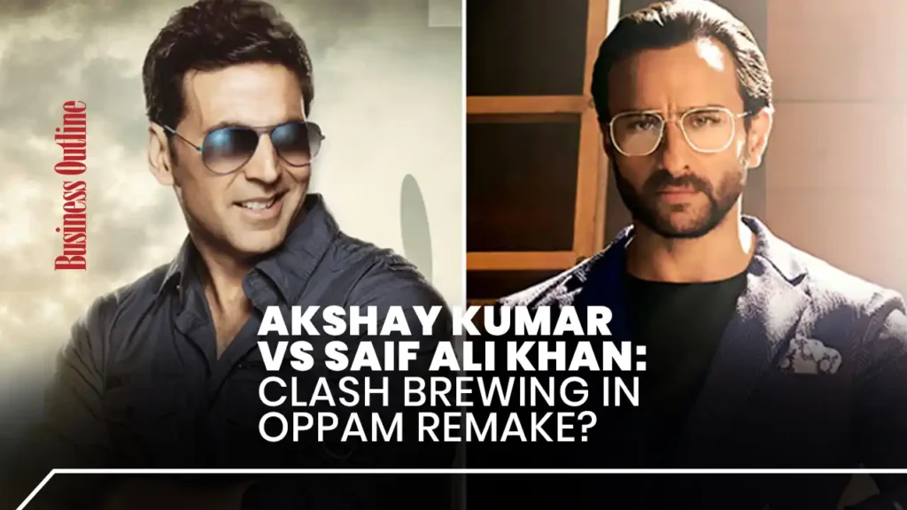 Akshay Kumar vs Saif Ali Khan: Clash Brewing in Oppam Remake?
