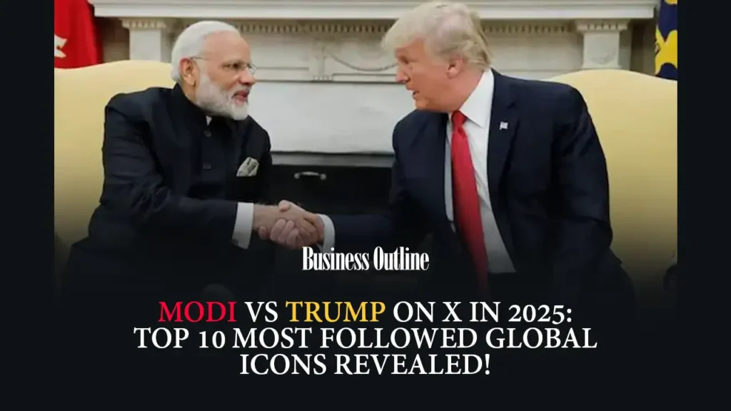 Modi vs Trump on X in 2025: Top 10 Most Followed Global Icons Revealed!