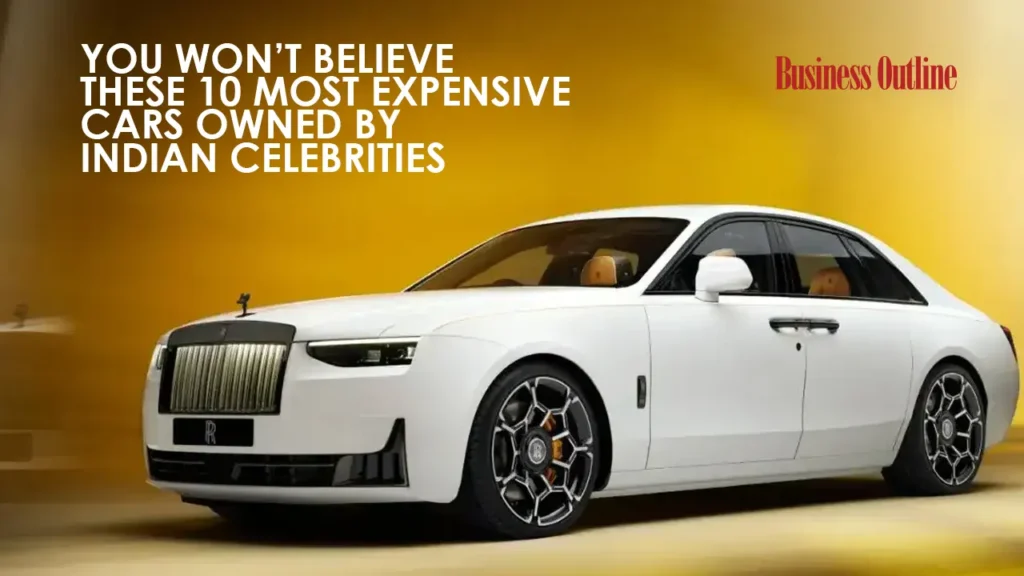 You Won’t Believe These 10 Most Expensive Cars Owned by Indian Celebrities You Won’t Believe These 10 Most Expensive Cars Owned by Indian Celebrities