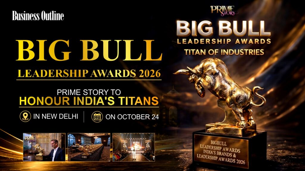 Big Bull Leadership Awards 2026: Prime Story to Honour India’s Titans in New Delhi on October 24 Big Bull Leadership Awards 2026: Prime Story to Honour India’s Titans in New Delhi on October 24